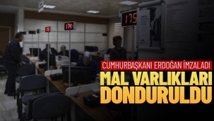 7 kuruluş ile 6 kişinin mal varlıkları donduruldu