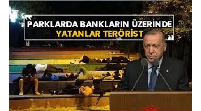 Erdoğan'dan öğrencilere: Parklarda banklarda yatanlar terörist