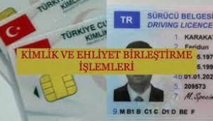 Kimlik ile ehliyet birleştirme nasıl yapılır, ücreti ne kadar?