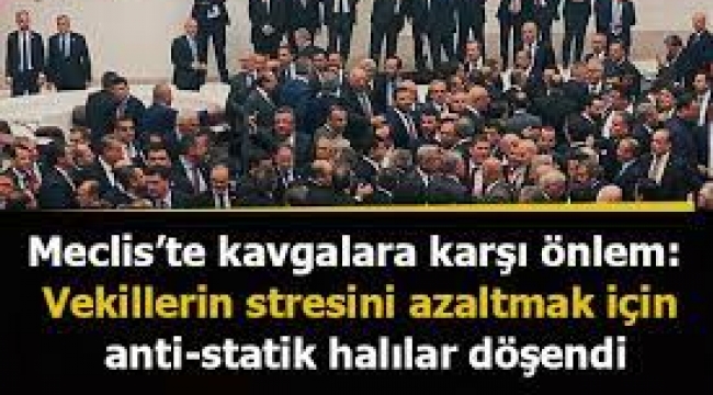 Meclis'te kavgalara karşı önlem