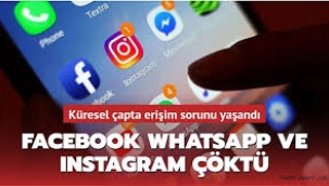 WhatsApp, Facebook ve Instagram'a erişim sağlanamıyor