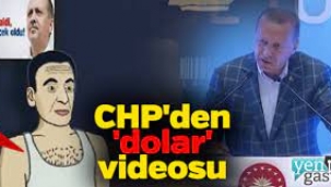 CHP'den dolar videosu: Hayaldi, gerçek oldu!