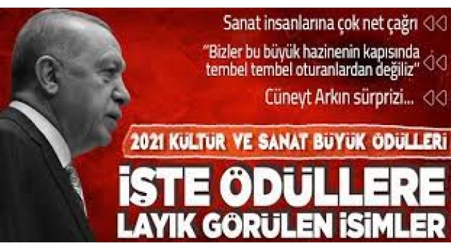 Cumhurbaşkanlığı 2021 Kültür ve Sanat Büyük Ödülleri