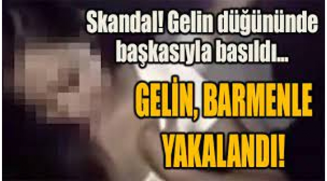 Gelin kendi düğününde damadı barmen ile aldattı.