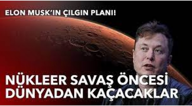 Kıyamet öncesi dünyadan kaçacaklar