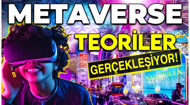 Metaverse (sanal evren) çılgınlığı