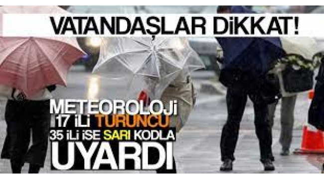 Meteoroloji 52 il için kuvvetli fırtına ve yağış uyarısı yaptı!