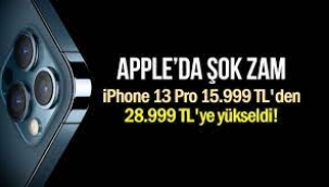 Apple ürünlerine büyük zam: iPhone fiyatları ne kadar oldu?