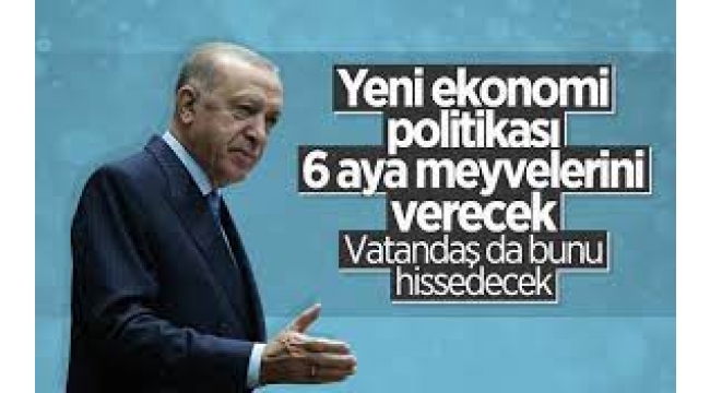 Erdoğan ekonomide yol haritasını anlattı