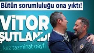 Fenerbahçe Vitor Pereira'yı kovdu