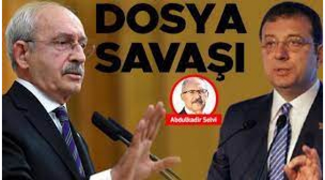 Abdulkadir Selvi: ''Kılıçdaroğlu ile İmamoğlu arasında dosya savaşı''