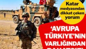 "Avrupa Türkiye'nin varlığından rahatsız!"