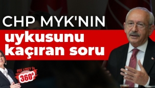 CHP MYK'nın uykusunu kaçıran soru