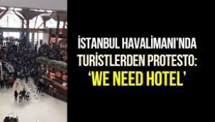  İstanbul Havalimanı'nda protesto