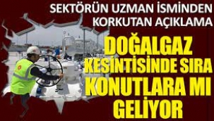 Enerji Politikaları Uzmanından uyarı: Konutlarda kesinti olabilir