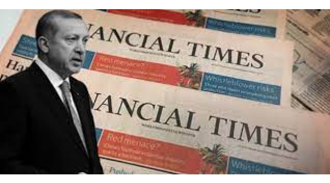 Financial Times'tan Erdoğan ve Türkiye analizi: Çarpıcı İmamoğlu ve Yavaş detayı!