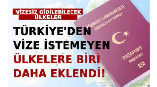 İşte Türkiye'den vize istemeyen ülkeler...