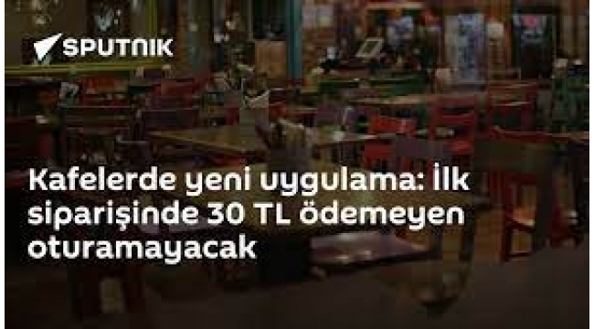 Nişantaşı'ndaki bir kafede tepki çeken uygulama: Masa işgal süresi 30 dakika ile sınırlıdır; asgari tüketim 30 TL