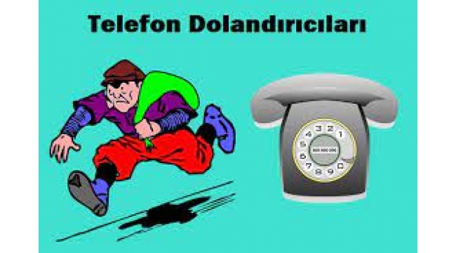  Telefonda bu kelimeleri söylüyorsa hemen kapatın