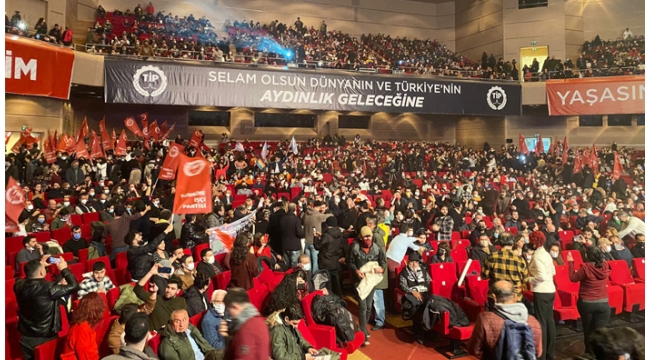 TİP kongresinden neler yaşandı