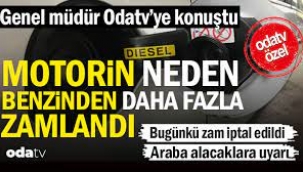 Araba alacaklara uyarı… Motorin neden benzinden daha fazla zamlandı