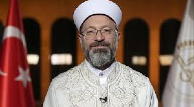 Diyanet İşleri Başkanı Erbaş "Atatürk" sorusuna ne yanıt verdi?