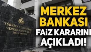 Merkez Bankası Faiz Kararını Açıkladı! .