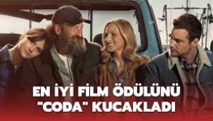 Oscar Ödülleri: En İyi Film Ödülü Coda'nın oldu