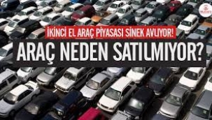 Satıcılar isyan etti: İki el otomobil piyasası tepetakla oldu