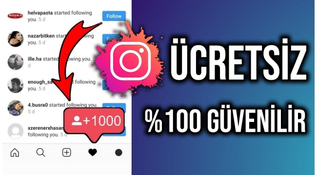 SINIRSIZ INSTAGRAM TAKİPÇİLERİ KAZANMAK GÜNCEL 2022