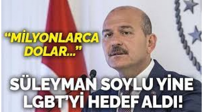  Bakan Soylu LGBTİ+'ları hedef aldı