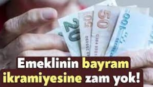 Emekli bayram ikramiyesine ek zam gündemde yok!