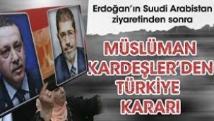 Müslüman Kardeşler'in yayın organından Türkiye kararı