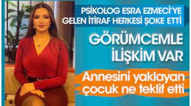 Psikolog Esra Ezmeci aldığı yeni itirafları paylaştı