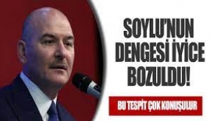 Süleyman Soylu'nun dengesi iyice bozuldu! Bu tespit çok konuşulur