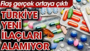 Türkiye onay almış yeni ilaçların yüzde 79'unu alamıyor
