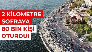 Üsküdar`da 2 Kilometrelik İftar Sofrası! 