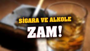 Alkol ve sigaraya ÖTV zammı!