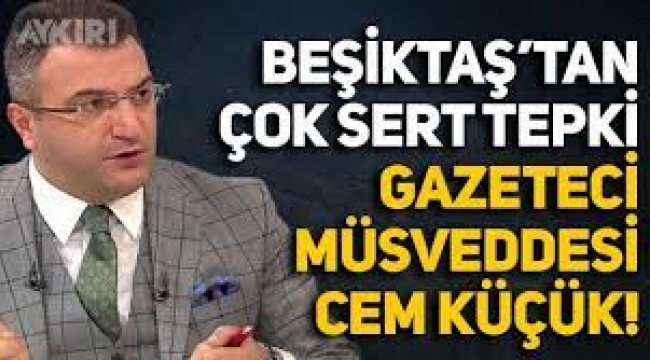 Beşiktaş'tan Cem Küçük'e çok sert cevap! 