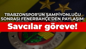 Fenerbahçe'den paylaşım: Savcılar göreve!
