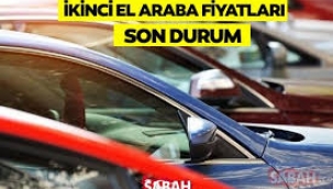 İkinci el araba fiyatlarında son durum!