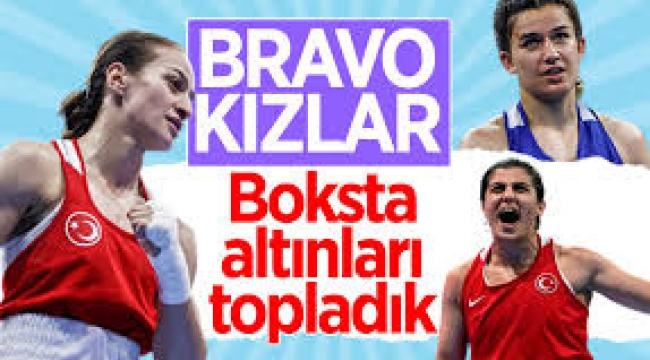 Kadın milli boksörlerimiz şampiyonada tarih yazdı