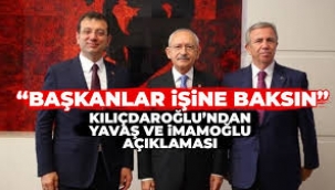 Kılıçdaroğlu: 'Belediye Başkanlarımız İşlerine Kilitlenmeli'