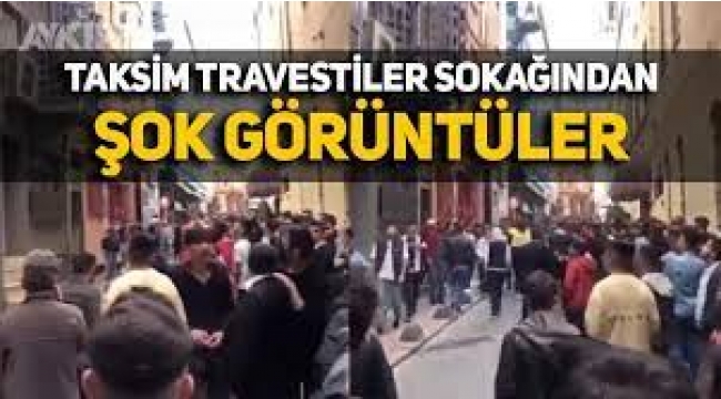 'Travestiler Sokağı'ndaki Yabancı Uyrukluların Görüntüleri Gündemde