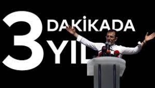 3 dakikada İmamoğlu'nun 3 yılı