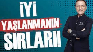 İyi yaşlanmanın anayasası