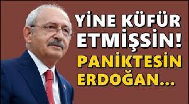 Kılıçdaroğlu kendisine 'çürük' diyen Erdoğan'a cevap verdi! 