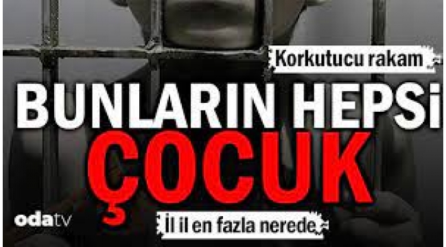 Korkutucu rakam... Bunların hepsi çocuk