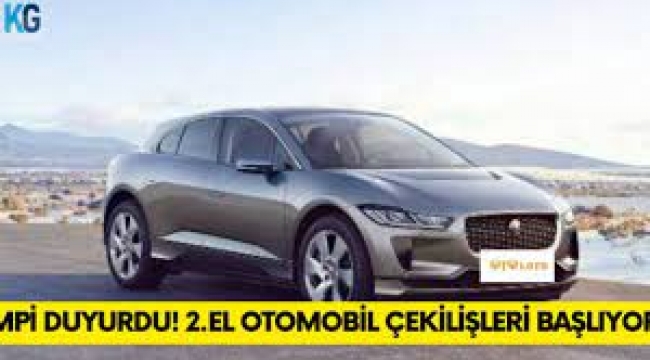 Milli Piyango ikinci el araba çekilişine başlayacak