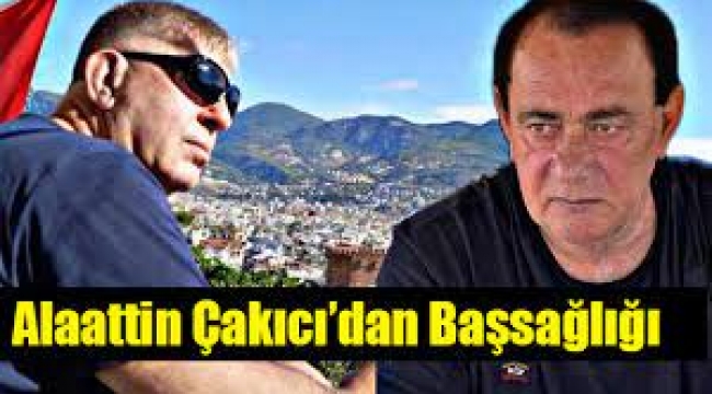 Alaattin Çakıcı'dan Başsağlığı   